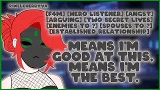 [F4M] Confronting Your Supervillain Wife [Hero Listener][Angst][Arguing][Enemies to ?][Spouses to ?]