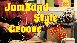Laid Back Groove in A // Jam Band Style // With Practice Loop