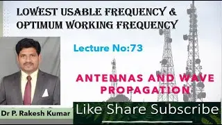 Lowest Usable Frequency & Optimum Working Frequency