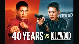 40 Years VS Hollywood | China to Conquering Hollywood #fearless #history 