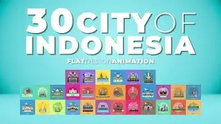 30 city of INDONESIA | FLAT ANIMATION | Motion Graphics