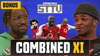 LIVERPOOL X ARSENAL ALL TIME PREMIER LEAGUE XI | StoppageTimeTV BONUS EP