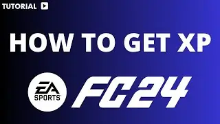 How to get xp in FC 24