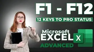 12 Excel Shortcuts That Will Change Your Life. ADVANCED