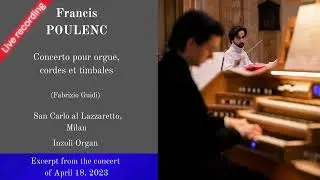 F. Poulenc :  Concerto pour orgue, cordes et timbales