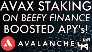 Как стейкать (зарабатывать) криптовалюту Avalanche (AVAX) на Beefy Finance для высокой доходности! Полное руководство 2022