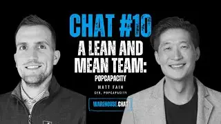 Chat #10: Matt Fain, CEO @ PopCapacity