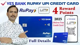 Yes Bank Rupay Credit Card Benefits 2025 | Yes Bank Credit Card Benefits, Features & How to Apply