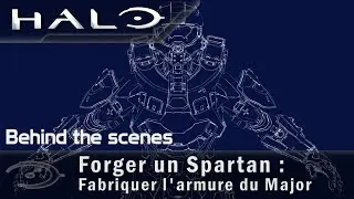 Halo &ndash; Building a Spartan : Making Master Chief's Armor (BTS VOST)