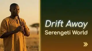 African Savanna Flute | 5h45m End-Blown Flute Deep Sleep & Study