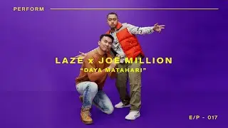 LAZE x JOE MILLION - 