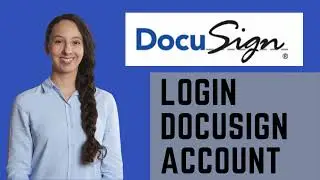 DocuSign Login 2021 | DocuSign Sign In | www.docusign.com Login