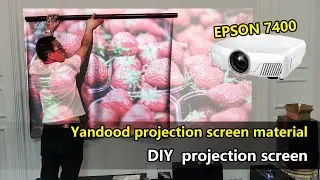Amazon Yandood projection screen material DIY projection screen Epson 7400