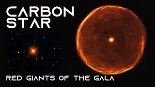Carbon Stars -The Red Giants of the Gala #stars #space #universe #spaceexploration #sun #shortvideo