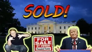 I PUT THE WHITE HOUSE UP FOR SALE! (FIRST PERSON TO EVER DO IT) -  President Trump was Home! -/W JD
