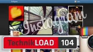 Instagram und Social Media Webprofile [TechnikLOAD 104]