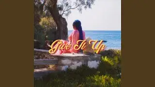 Give It Up