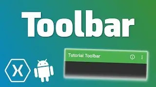 TOOLBAR - Quick Tutorial (Xamarin Android)