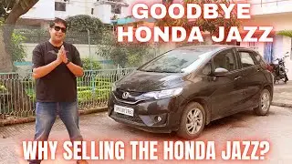 Selling Our Honda Jazz - Reason Why We're Switching to?🔥
