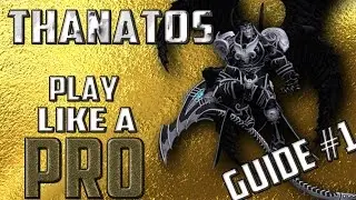 Smite - Thanatos Guide - Play like a pro!(SexyRexsi)