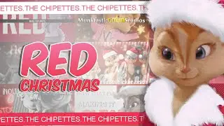 ;MGS; The Chipettes - Red Christmas [Full MEP]