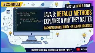 Default Methods in Java 8 Explained | Why & How to Use (With Example 2025)