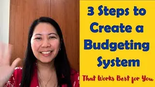 3 Steps to Creating a Budgeting System that Works for You | OFW Journeys Ep 16