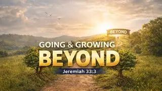 Day 3 – Going Beyond Fear