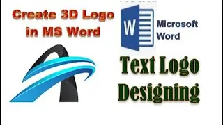 Create 3D Logo in MS Word | Logo Design Ideas #computricsmania