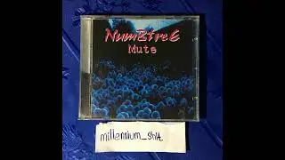 NumBtreE -  Mute [exclusive! full mini-album rip] [very rare!]