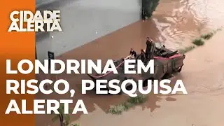 Vaza pesquisa que aponta Londrina como cidade com risco de desastre ambiental