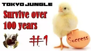 Tokyo Jungle: Survive over 100 years (Chick) Part 1