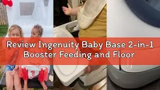 Review Ingenuity Baby Base 2-in-1 Booster Feeding and Floor Seat with Self-Storing Tray - Slate
