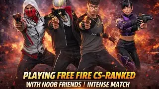 Noob Friends🤡 Ruined My CS Ranked Match 🤡#viral#trending#freefire#video#explorepage#mad_x_live