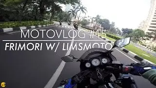 Frimori with Limsmoto (Cornering SCBD + RAZIA) - Motovlog Indonesia #15