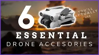 6 DJI Mini 3 or ANY Drone Accessories You Will ACTUALLY Use
