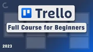 Mastering Trello: A Step-by-Step Guide for Beginners (REAL FREE Course)