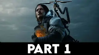 DEATH STRANDING Gameplay Walkthrough PART 1 [PC ULTRA] - No Commentary