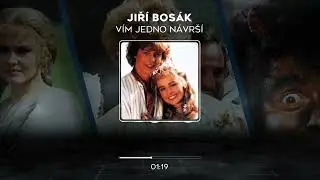 Jiří Bosák - Vím jedno návrší (OFFICIAL VIDEO)