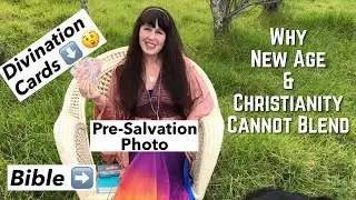 Why New Age and Christianity Cannot Blend