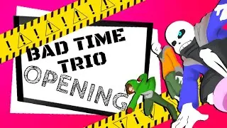 BAD TIME TRIO - opening tokyo ghoul(unfinished)