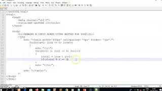PHP Lecture 13: DRAWING A CHESS BOARD USING A NESTED FOR LOOP IN PHP