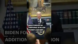 Biden forgives an additional $4.9 billion in student loan debt 💸  #shorts