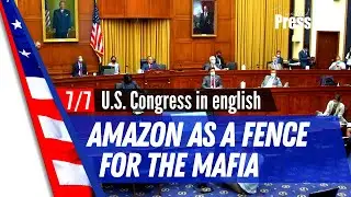 7/7 U.S. Congress; Amazon as a distribution net for organized crime