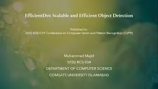 EfficientDet: Scalable and Efficient Object Detection