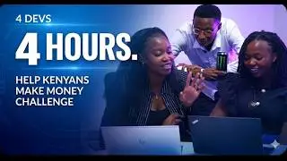 4 Kenyan Developers Build a MONEY-Making App in 4 Hours
