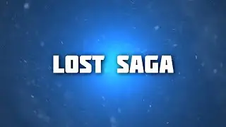 NoLogic Showcase | Lost Saga