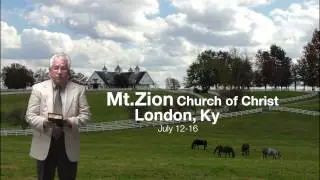 Mt.Zion Church of Christ Gospel Meeting w/ Eddy Craft