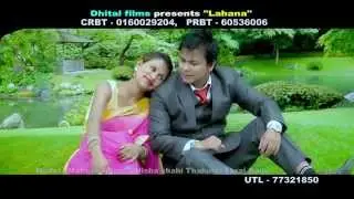 Lahana..| Pramod Kharel | Dhital Films