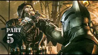 Batman: Arkham Knight (Still a Masterpiece in 2026) Full Game Walkthrough Part 5 - All Bosses